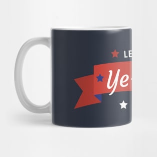 Let's Go Ye-Don Mug